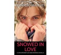 Connor Whiteley Snowed In Love (Copertina rigida)