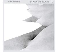 Connors Bill - Of Mist And Melting