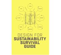 Conny Bakker Ed van Hinte Yvo Zi Design for Sustainability Survival (Tascabile)