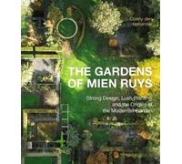 Conny den Hollender The Gardens of Mien Ruys (Copertina rigida)