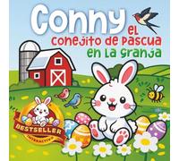 Conny el conejito de Pascua en la granja