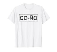 Cono Funny Spanish Phrase Slang T-Shirt e Spagnolo Maglietta