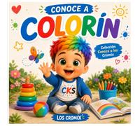 Conoce a Colorín: Un cuento sobre la curiosidad, el aprendizaje y la amistad
