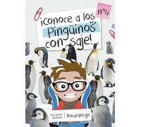Conoce a los pingüinos con Saje