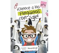 Conoce a los pingüinos con Saje: Una lectura para pequeños amantes de los animales
