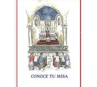 Conoce tu misa: La misa tradicional explicada