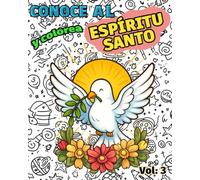 Conoce y Colorea al ESPÍRITU SANTO: Libro infantil para colorear católico · Catequesis y educación cristiana para niños