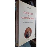 Conocerse y comprenderse - una introduccion al ecumenismo [Lingua spagnola]