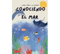 Conociendo el Mar: Libro para Colorear