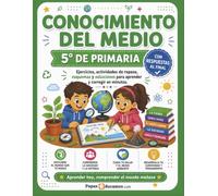 Conocimiento del Medio 5º de Primaria con Respuestas: Ejercicios, esquemas, actividades de repaso y soluciones para practicar en casa