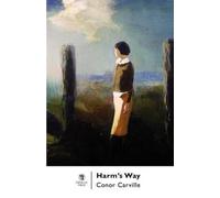 Conor Carville Harm's Way (Tascabile)