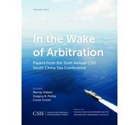 Conor Cronin In the Wake of Arbitration (Tascabile) CSIS Reports