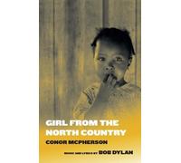Conor McPherson Girl from the North Country (Tascabile)