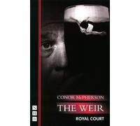 Conor McPherson The Weir (Tascabile) NHB Modern Plays