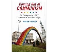 Conor O'Dwyer Coming Out of Communism (Tascabile)