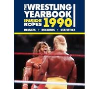 Conor Renshaw Stevie Aaron Richard Land The Wrestling Yearbook 1990 (Tascabile)