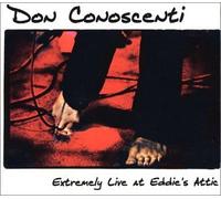 Conoscenti, Don - Extremely Live