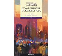 Conoscenza, competizione e libertà
