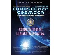 Conoscenza Cosmica Magazine N.1 di Massimo Lombardo, 2021, Youcanprint