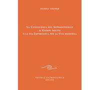 Conoscenza del soprasensibile ai giorni nostri e la sua importanza per la vita m