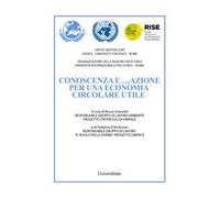 Conoscenza e... azione per una economia circolare utile