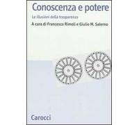 Conoscenza e potere. Le illusioni della trasparenza