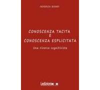 Conoscenza tacita e conoscenza esplicita. Una ricerca cognitivista