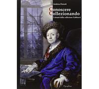 Conoscere collezionando. I ritratti della collezione Gabburri
