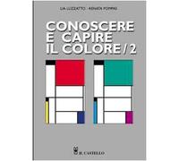 Conoscere e capire il colore (Vol. 2)