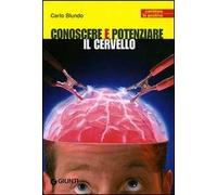 Conoscere e potenziare il cervello