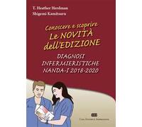 Conoscere e scoprire le novità dell'edizione Diagnosi infermieristiche NANDA-I 2018-2020