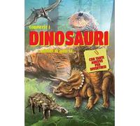 Conoscere i dinosauri. Con adesivi. Ediz. a colori