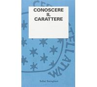Conoscere il carattere