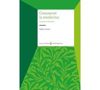 Conoscere la medicina. Strumenti filosofici