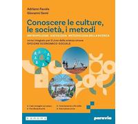 Conoscere le culture, le società, i metodi. Per i Licei e gli Ist. magistrali. Con e-book. Con espansione online