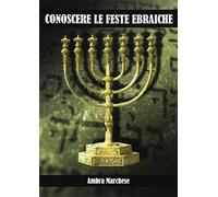 Conoscere le feste ebraiche