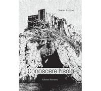 Conoscere l'isola [Paperback] [Jun 14, 2024] Zazzera, Sergio