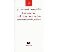 Conoscere nel non conoscere. Appunti di dogmatica patristica