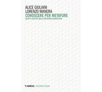 Conoscere per metafore. Aspetti estetici della metafora conoscitiva
