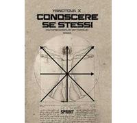 Conoscere se stessi (autopsicoanalisi vettoriale)