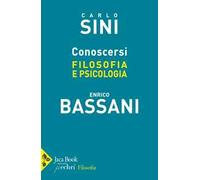 Conoscersi. Filosofia e psicologia