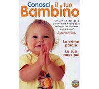 Conosci Il Tuo Bambino - Vol. 2 - Le Prime Parole + Le Sue Emozioni