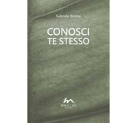 Libri Bovina Gabriele - Conosci Te Stesso