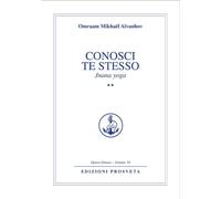 Conosci te stesso. Jnana yoga. Vol. 2 - Aïvanhov Omraam Mikhaël