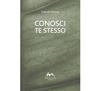 Conosci te stesso [Paperback] [Oct 28, 2024] Bovina, Gabriele