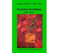 Conosci te stesso. Programmazione neuro linguistica per la scuola