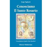 Conosciamo il Santo Rosario
