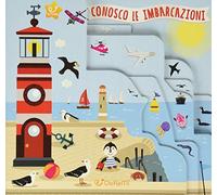 Conosco le imbarcazioni. Rime colorate. Ediz. a colori
