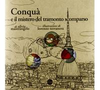 Conquà e il mistero del tramonto scomparso