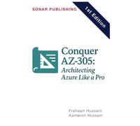 Conquer AZ-305: Architecting Azure Like a Pro